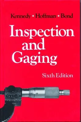 Inspection et calibrage - Inspection and Gaging