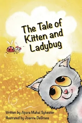 L'histoire du chaton et de la coccinelle - The Tale of Kitten and Ladybug