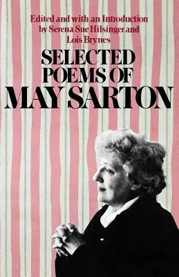 Poèmes choisis de May Sarton - Selected Poems of May Sarton