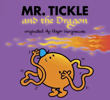 M. Chatouille et le dragon - Mr. Tickle and the Dragon