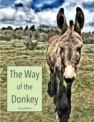 La voie de l'âne - The Way of the Donkey