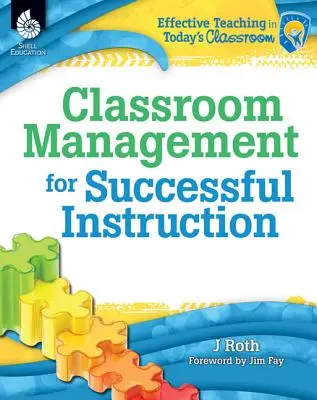 Gestion de la classe pour un enseignement réussi - Classroom Management for Successful Instruction