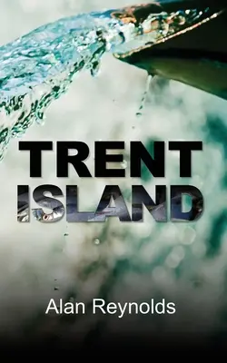 L'île de Trent - Trent Island