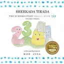 The Number Story 1 SHEEKADA TIRADA : Small Book One Anglais-Somali - The Number Story 1 SHEEKADA TIRADA: Small Book One English-Somali