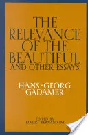 La pertinence du beau et autres essais - The Relevance of the Beautiful and Other Essays
