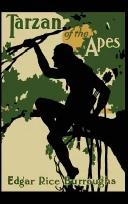 Tarzan des singes - Tarzan of the Apes