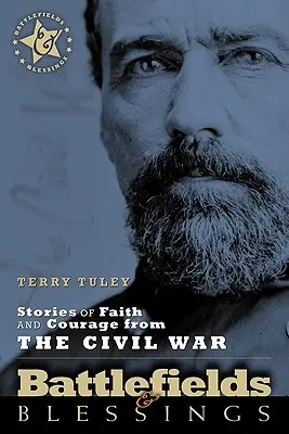 Histoires de foi et de courage de la guerre civile - Stories of Faith and Courage from the Civil War