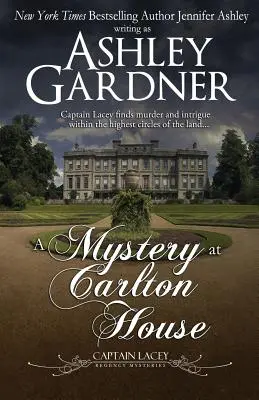 Un mystère à Carlton House - A Mystery at Carlton House