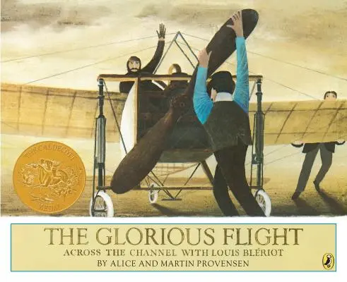 Le vol glorieux : La traversée de la Manche avec Louis Blériot - The Glorious Flight: Across the Channel with Louis Bleriot