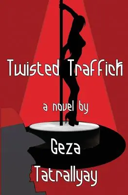 Trafic tordu - Twisted Traffick