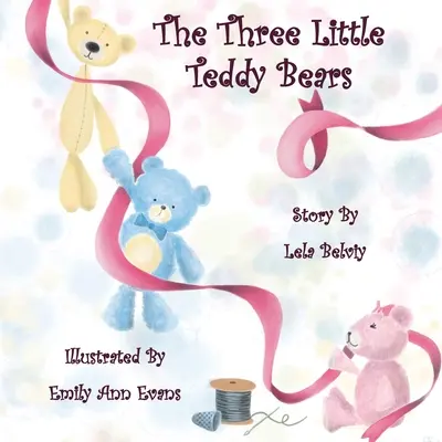 Les trois petits oursons - The Three Little Teddy Bears