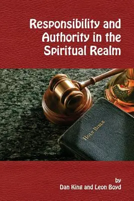 Responsabilité et autorité dans le domaine spirituel - Responsibility and Authority in the Spiritual Realm