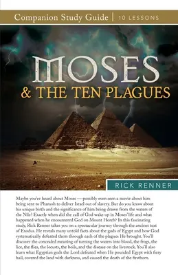 Moïse et les dix plaies Guide d'étude - Moses and the Ten Plagues Study Guide