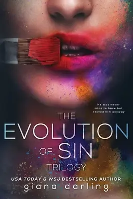 L'évolution du péché : la trilogie complète - The Evolution Of Sin: The Complete Trilogy