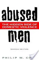 Les hommes maltraités : La face cachée de la violence domestique - Abused Men: The Hidden Side of Domestic Violence