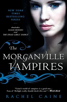 Les Vampires de Morganville, Volume 1 - The Morganville Vampires, Volume 1