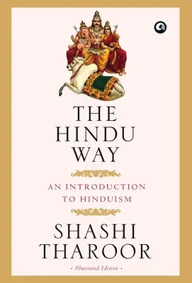 La voie hindoue - The Hindu Way