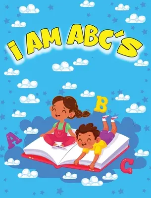 Je suis l'ABC - I AM ABC's