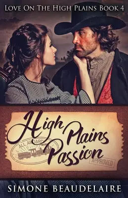 La passion des hautes plaines - High Plains Passion