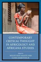 La pensée critique contemporaine en africologie et études africaines - Contemporary Critical Thought in Africology and Africana Studies