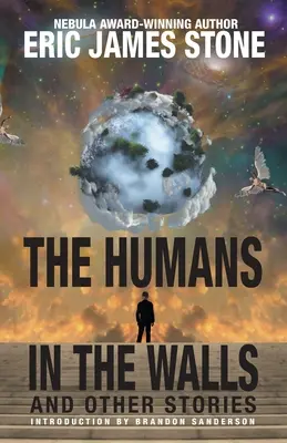 Les humains dans les murs : et autres histoires - The Humans in the Walls: and Other Stories