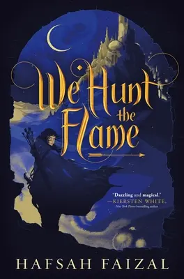 Nous chassons la flamme - We Hunt the Flame