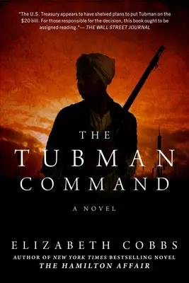 Le commandement Tubman - The Tubman Command