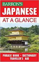 Le japonais en un coup d'œil - Japanese at a Glance