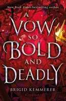 Vœu si audacieux et mortel - Vow So Bold and Deadly