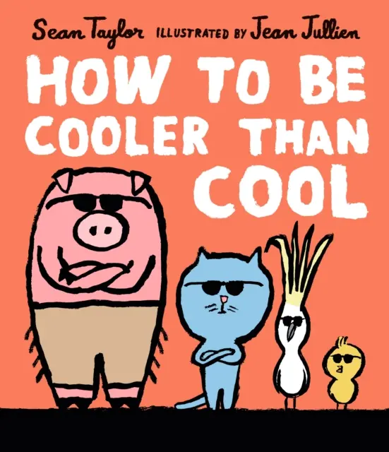 Comment être plus cool que cool - How to Be Cooler than Cool