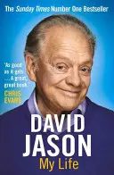 David Jason : Ma vie - David Jason: My Life