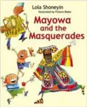 Mayowa et les mascarades - Mayowa and the Masquerades