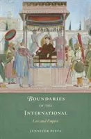 Les frontières de l'international : Droit et Empire - Boundaries of the International: Law and Empire