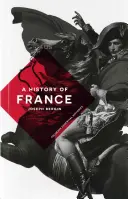 Une histoire de France - A History of France