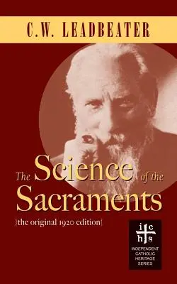 La science des sacrements - The Science of the Sacraments