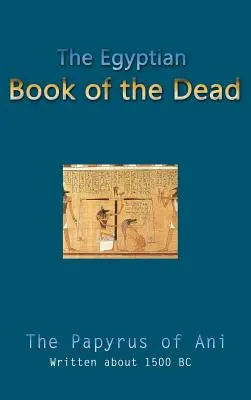 Le livre des morts égyptien - The Egyptian Book of the Dead