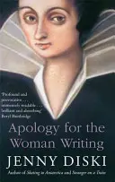 Apologie pour la femme qui écrit - Apology for the Woman Writing