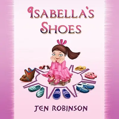 Les chaussures d'Isabella - Isabella's Shoes