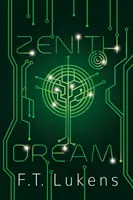 Le rêve du zénith - Zenith Dream