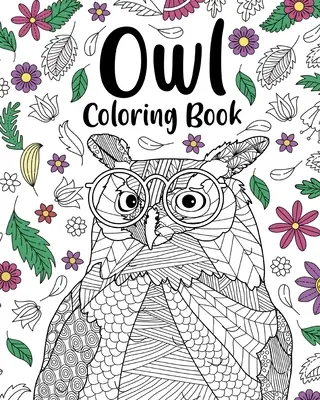 Livre à colorier hibou - Owl Coloring Book