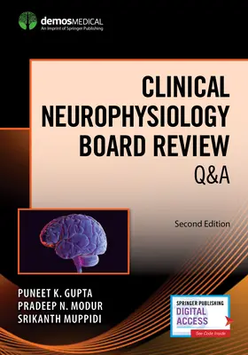 Examen du conseil d'administration de la neurophysiologie clinique Q&R - Clinical Neurophysiology Board Review Q&A