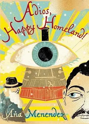 Adios, Happy Homeland ! - Adios, Happy Homeland!