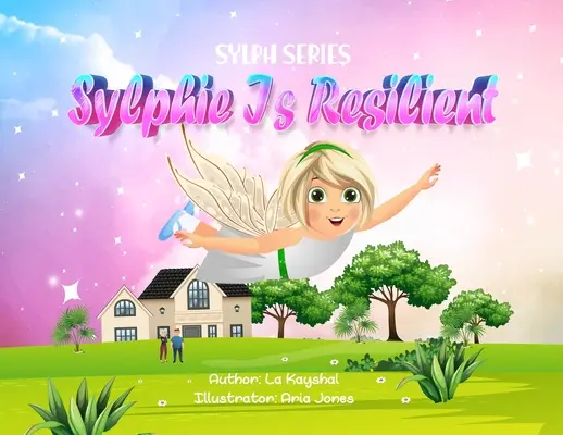 Sylphie est résistante - Sylphie is Resilient