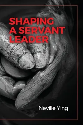 Former un leader serviteur - Shaping a Servant Leader