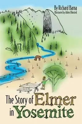 L'histoire d'Elmer à Yosemite - The Story of Elmer in Yosemite