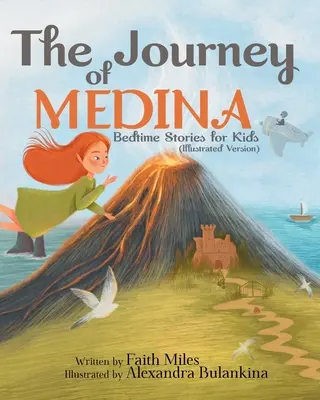 Histoires à dormir debout pour les enfants : Le voyage de Médine - Bedtime Stories for Kids: The Journey of Medina