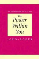 Le pouvoir en vous - The Power Within You