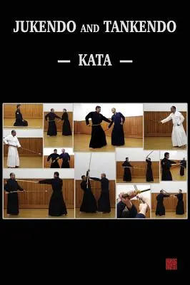 Jukendo et Tankendo Kata - Jukendo and Tankendo Kata