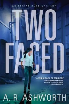 Two Faced : Un mystère d'Elaine Hope - Two Faced: An Elaine Hope Mystery
