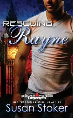 Sauver Rayne - Rescuing Rayne